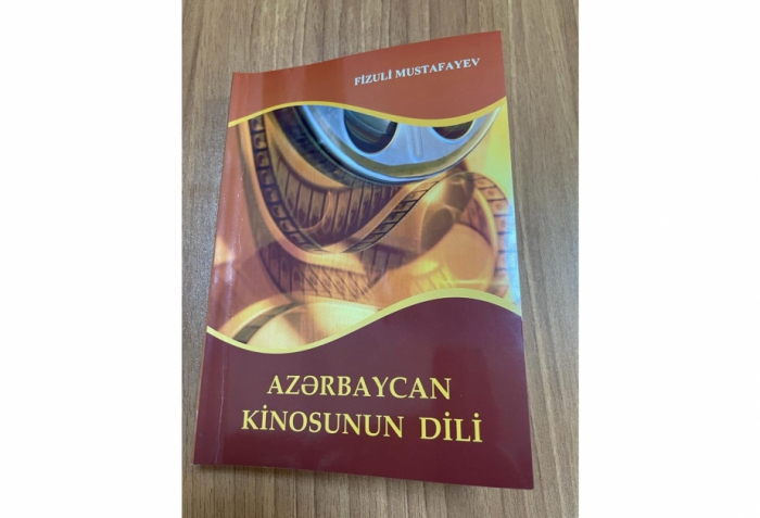 В Баку издана книга о языке азербайджанского кино