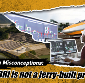 Dispelling Misconceptions: Why BRI is not a jerry-built project